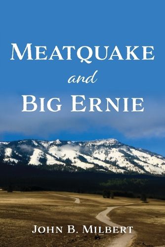 Cover image for Meatquake and Big Ernie