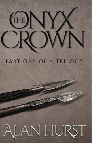 Cover image for The Onyx Crown: Part I of a Trilogy