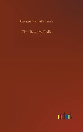 Cover image for The Rosery Folk