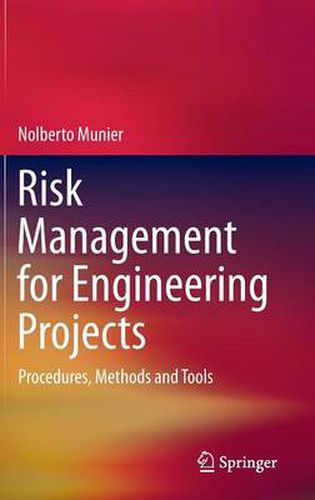 Cover image for Risk Management for Engineering Projects: Procedures, Methods and Tools