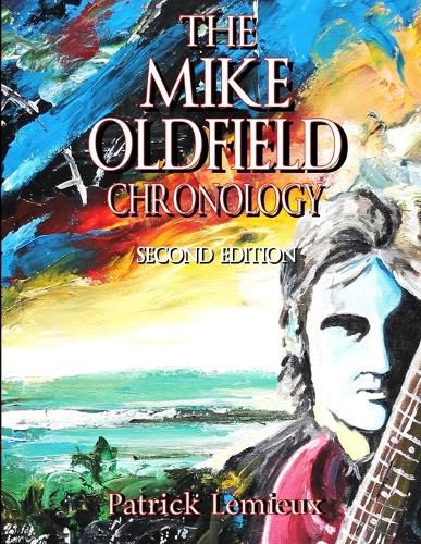 Cover image for The Mike Oldfield Chronology