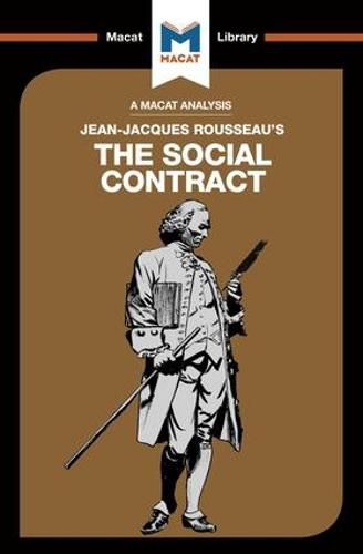 An Analysis of Jean-Jacques Rousseau's The Social Contract