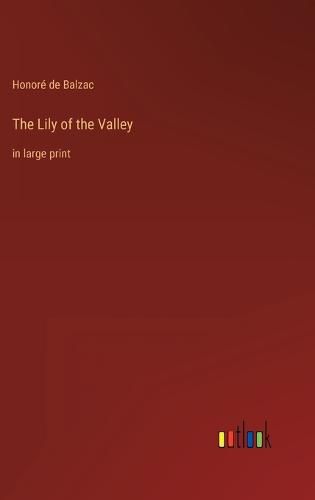 Cover image for The Lily of the Valley