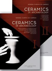 Cover image for Ceramics in Archaeology: From Prehistoric to Medieval Times in Europe and the Mediterranean: Ancient Craftsmanship and Modern Laboratory Techniques