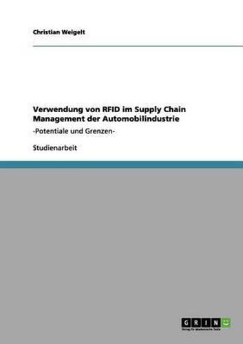 Cover image for Verwendung Von Rfid Im Supply Chain Management Der Automobilindustrie