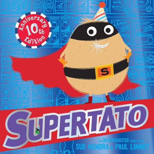 Supertato: Tenth Anniversary Edition