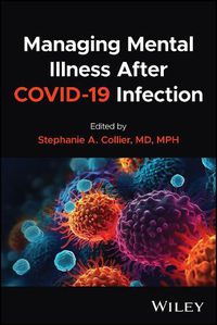 Cover image for Managing Mental Illness After COVID-19 Infection