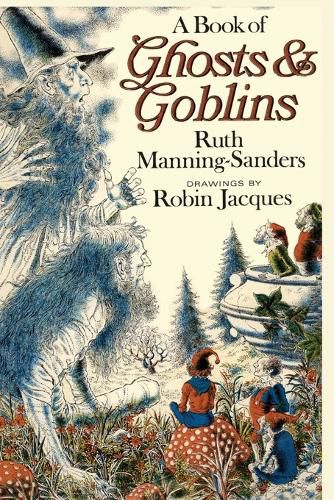 Cover image for A Book of Ghosts and Goblins