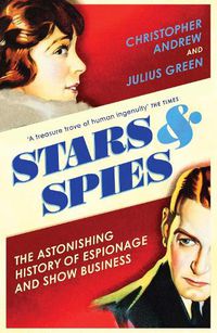 Cover image for Stars and Spies: The story of Intelligence Operations...