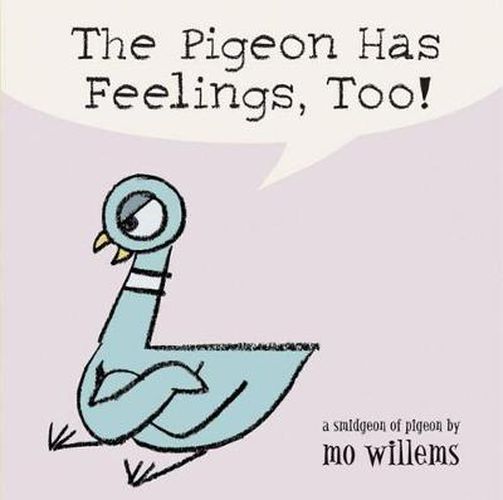 Cover image for The Pigeon Has Feelings, Too!