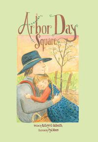 Cover image for Arbor Day Square