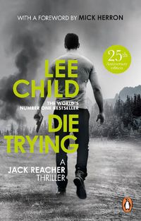 Cover image for Die Trying: (Jack Reacher 2)