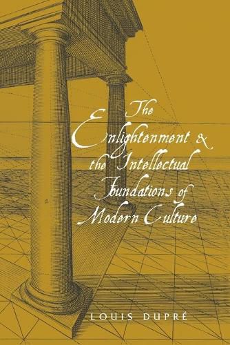 Cover image for The Enlightenment and the Intellectual Foundations of Modern Culture