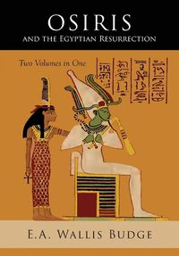 Cover image for Osiris and the Egyptian Resurrection