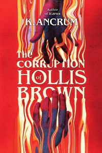 Cover image for The Corruption of Hollis Brown