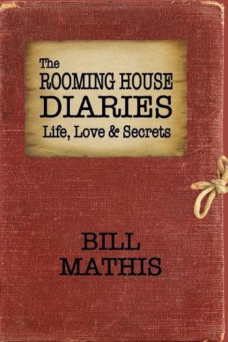 Cover image for The Rooming House Diaries: Life, Love & Secrets