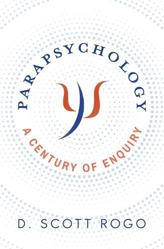Cover image for Parapsychology: A Century of Enquiry