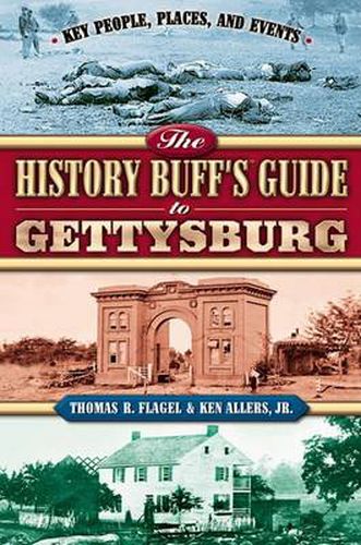 Cover image for The History Buff's Guide to Gettysburg