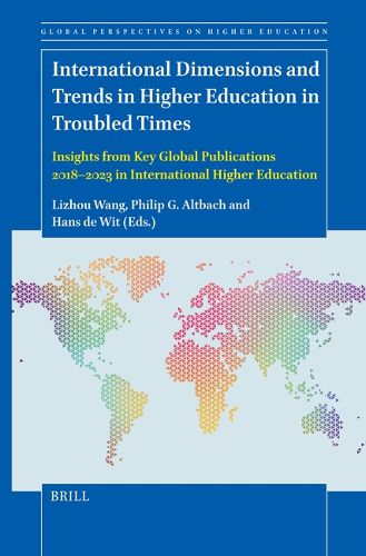 International Dimensions and Trends in Higher Education in Troubled Times