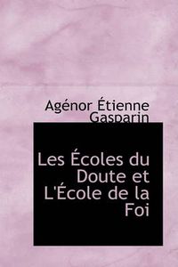 Cover image for Les a Coles Du Doute Et L'a Cole de La Foi