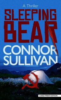 Cover image for Sleeping Bear: A Thriller