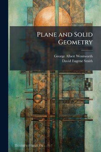Cover image for Plane and Solid Geometry