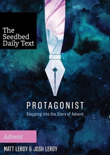 Cover image for Protagonist: Stepping into the Story of Advent