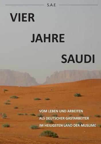 Cover image for Vier Jahre Saudi