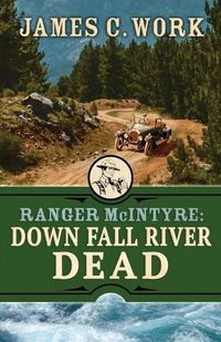 Cover image for Down Fall River Dead