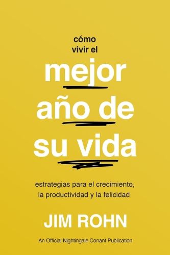 Cover image for Como Vivir El Mejor Ano de Su Vida (How to Have Your Best Year Ever)