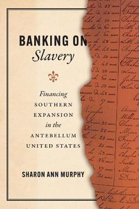 Cover image for Banking on Slavery
