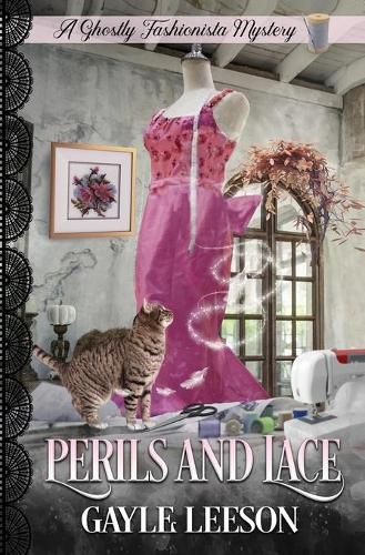 Cover image for Perils and Lace: A Ghostly Fashionista Mystery