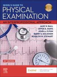Cover image for Seidel's Guide to Physical Examination: An Interprofessional Approach