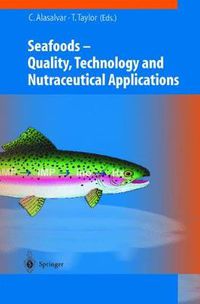 Cover image for Seafoods: Quality, Technology and Nutraceutical Applications