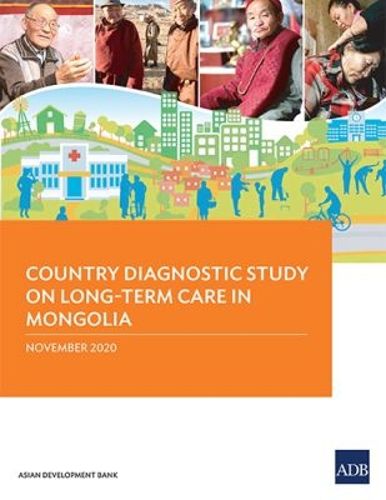Country Diagnostic Study on Long-Term Care in Mongolia