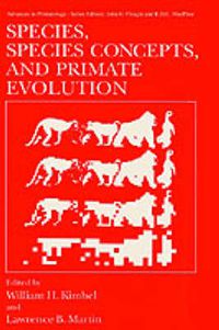 Cover image for Species, Species Concepts and Primate Evolution