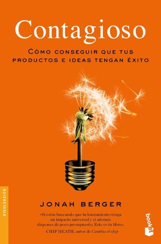 Cover image for Contagioso: Como Conseguir Que Tus Productos E Ideas Tengan Exito / Contagious: Why Things Catch on