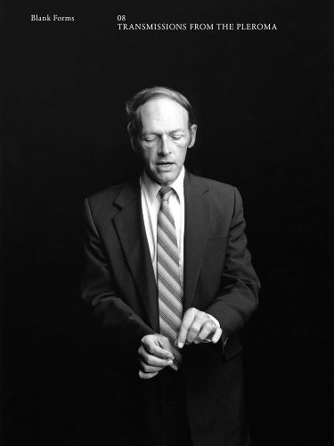 Cover image for Transmissions from the Pleroma: Blank Forms 8