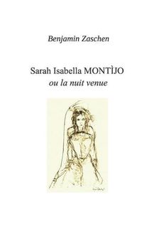 Cover image for Sarah Isabella Montijo: ou la nuit venue