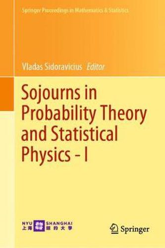 Cover image for Sojourns in Probability Theory and Statistical Physics - I: Spin Glasses and Statistical Mechanics, A Festschrift for Charles M. Newman