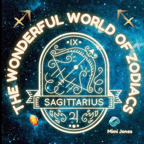 Cover image for The Wonderful World of Zodiacs Sagittarius