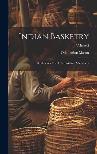 Cover image for Indian Basketry