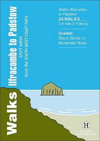 Cover image for Walks Ilfracombe to Padstow: Short Walks from the South West Coast Path