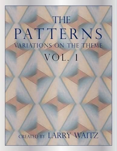 Cover image for The Patterns Vol. 1: Variations on the Theme