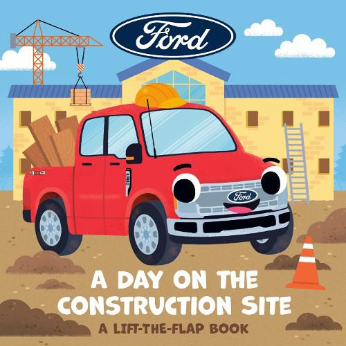 Cover image for Ford: A Day on the Construction Site