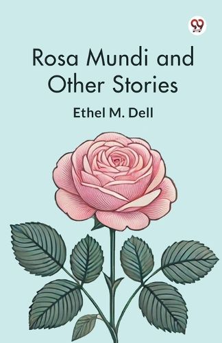 Cover image for Rosa Mundi and Other Stories