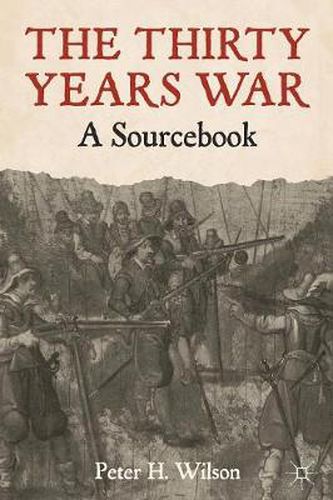 Cover image for The Thirty Years War: A Sourcebook