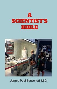 Cover image for A Scientist's Bible