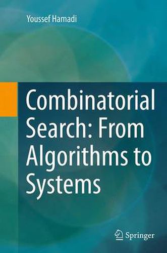 Cover image for Combinatorial Search: From Algorithms to Systems