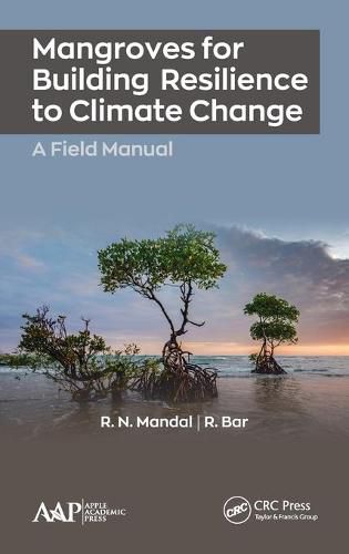 Cover image for Mangroves for Building Resilience to Climate Change